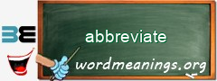 WordMeaning blackboard for abbreviate